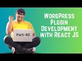 WordPress Plugin Development with React JS Bangla Part 40 rest api