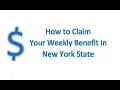 How to Claim Weekly Benefit Unemployment Insurance and Pandemic Unemployment Assistance in NY State