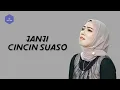Download Lagu FAUZANA - JANJI CINCIN SUASO (LIRIK)