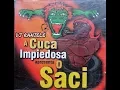 Download Lagu MIX CD A CUCA IMPIEDOSA APRESENTA O SACI 1998 DJ RANIELE