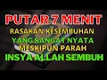 Download Lagu DZIKIR LANGIT❗️PUTAR DAN DENGARKAN 7 MENIT SAJA DIJAMIN SAKITMU SEMBUH || DZIKIR PENYEMBUH PENYAKIT
