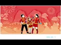 Lagu Just Dance China - Gong Xi Gong Xi
