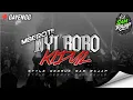 Download Lagu DJ NYIRORO KIDUL STYLE FULL GEDRUK GAYENG‼️ COCOK BUAT JOGETAN REMIXER BY SAM RAJAP