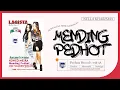 Download Lagu Mending Pedot - Nella Kharisma - Lagista vol.7 (Official Music Video)