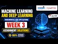 Machine Learning and Deep Learning - Fundamentals and Applications Week 3 Assignment Answers 2026