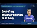 MAXDIVER Maximize Diversity of an Array Coding with Logic CP Problems Solved easy