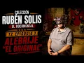 Coleccion Ruben Solis El Documental Temporada 2 Ep 3 ALEBRIJE EL ORIGINAL