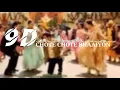 Download Lagu Chhote Chhote Bhaiyon Ke Bade Bhaiyya(9D AUDIO) | Hum Saath Saath Hain | Bollywood Wedding Song