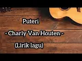 Puteri - Charly Van Houten - COVER IKLIM - (Lirik lagu)