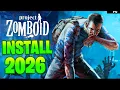 WORKS Download PROJECT ZOMBOID for PC in 2026