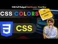 CSS 2021 Tutorial Colors in CSS Hex codes rgb values short hex codes for colors