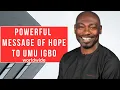Lagu MUST WATCH: We Are Going Home. Powerful Message Of Hope To Umu Igbo Worldwide.