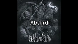 Download Absurd - Weltenfeind (LP one) MP3