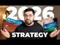 This Is My NEW Credit Card Strategy for 2026