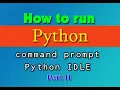 python 3 8 tutorial using command prompt and python IDLE to run python code