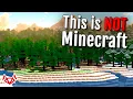 This is NOT Minecraft