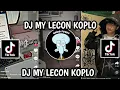 Download Lagu DJ MY LECON KOPLO FULL BASS MENGKANE VIRAL TIKTOK TERBARU 2025