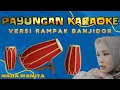 Download Lagu PAYUNGAN NUNU UNYIL COVER KARAOKE NADA WANITA VERSI RAMPAK BANJIDOR