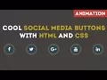 Cool Social Media Buttons With HTML and CSS