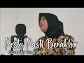 Download Lagu Pesta Pasti Berakhir - H.Rhoma Irama | Cover by Badriah