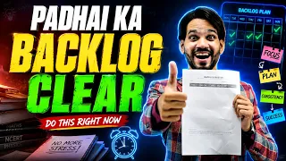 CLEAR YOUR MATHS BACKLOG | 7 PRACTICAL STEPS TO COVER SYLLABUS | MATHS ALL CHAPTERS