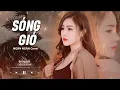 Download Lagu SÓNG GIÓ (Nhạc Ballad ) -Jack \u0026Kicm | NGÂN NGÂN Cover cực hay