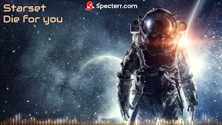 Download Starset-Die for you [Audio Visualizer] MP3