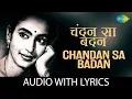 Download Lagu Chandan Sa Badan Chanchal Chitwan with lyrics | चन्दन सा बदन चंचल चितवन के बोल | Mukesh