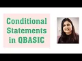 Conditional Statements in QBASIC Class 7 QBASIC