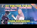 DJ Tiktok Slow Dangdut Tabir Kepalsuan Jaipong Remix Yang Kalian Cari