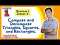 Compose and Decompose Composite Figures Q1 - Lesson 3 MATATAG Curriculum