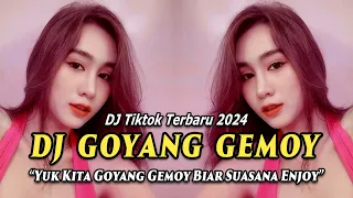 Download DJ GOYANG GEMOY - DJ TIKTOK TERBARU 2024 - DJ YUK KITA GOYANG GEMOY BIAR SUASANA ENJOY MP3