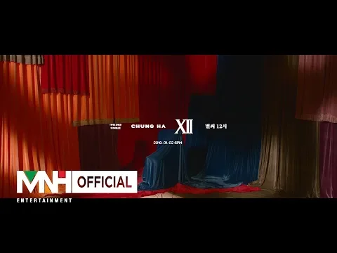 Download MP3 CHUNG HA 청하 'Gotta Go (벌써 12시)' Official MV Teaser 1