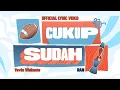 Download Lagu Yovie Widianto, RAN - Cukup Sudah (Official Lyric Video)