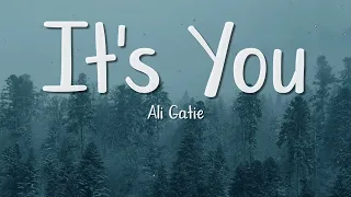 ali gatie its you lyrics emotional love song