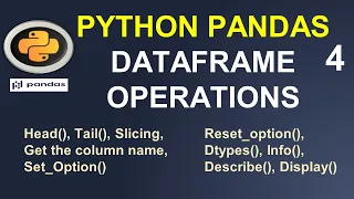 Python Pandas Tutorial Pandas DataFrame Operations