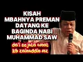 Lagu Kisah Mbahnya Preman Datang ke Baginda Nabi Muhammad SAW | KH Zainudin MZ