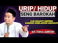 Download Lagu 🔴 URIP SENG BAROKAH - KH.TOHA ABRORI TERBARU