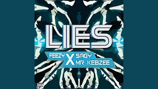 lies feat sagy u0026 mr kebzee 