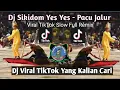 Download Lagu DJ SKIDIBOM YES YES - PACU JALUR STORY VIRAL TIKTOK 2023