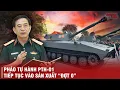 Download Lagu VIỆT NAM LẠI CÔNG BỐ MẪU PHÁO TỰ HÀNH CỰC KỲ \