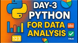 Day-3 Python for Data Analysis Numbers Strings Booleans Beginner-Friendly