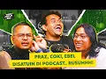 Download Lagu PRAZ \u0026 COKI GAK KUAT LAGI!! NGOBROL BARENG EBEL BERUJUNG TEKANAN MENTAL! - KASIH PAHAM BRO!