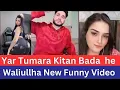 Dotcor Fouzia New Video Tik Tok Live afghan  king | waliullah and saima new video 2023