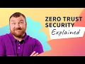 What are the Principles of Zero Trust Security