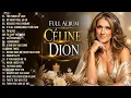 Céline Dion Mix Songs 2026 - Celine Dion Greatest Hits Full Album - Best Songs of World Divas