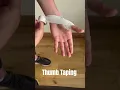 Thumb Taping