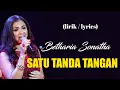 Lagu Betharia Sonatha - Satu Tanda Tangan || Lirik