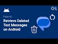 How to Retrieve Deleted Text Messages on Android Phones Guiding Tech