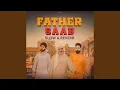 Lagu Father Saab (Slow \u0026 Reverb)
